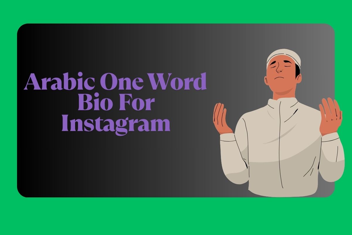 Arabic One Word Bio For Instagram