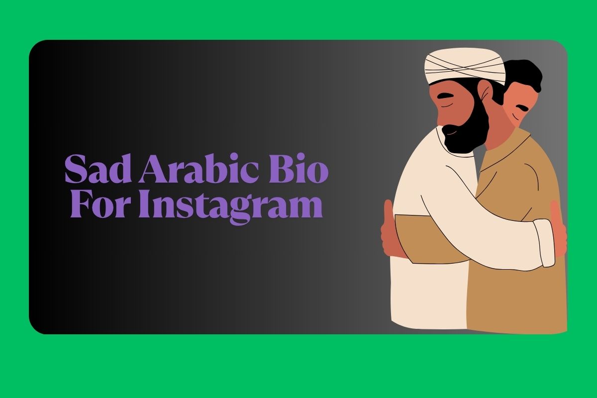 Sad Arabic Bio For Instagram