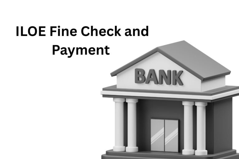 ILOE Fine Check and Payment